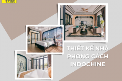 Thiết kế nhà theo phong cách Indochine - Hòa quyện giữa kiến trúc Đông Á và Pháp